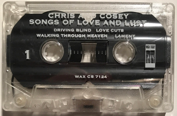 Chris & Cosey : Songs Of Love & Lust (Cass, Album, RE)