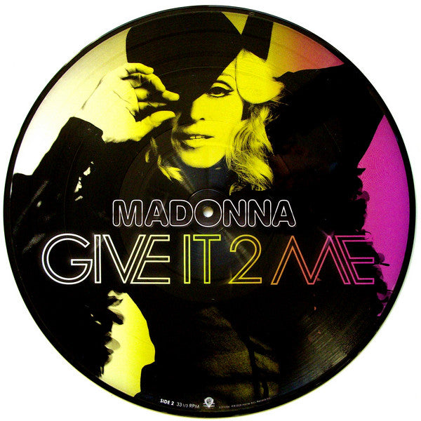 Madonna : Give It 2 Me (12", Pic)