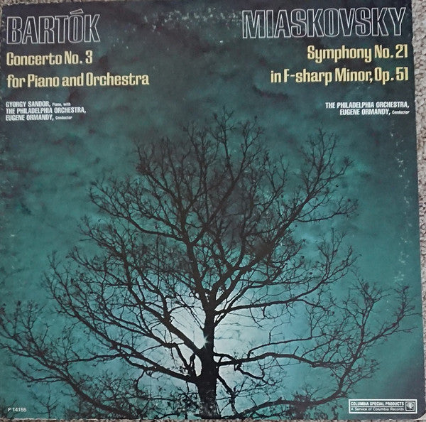 The Philadelphia Orchestra, Eugene Ormandy : Bartok - Concerto No. 3 For Piano And Orchestra / Miaskovsky - Symphony No. 21 In F-Sharp Minor, Op. 51 (LP)