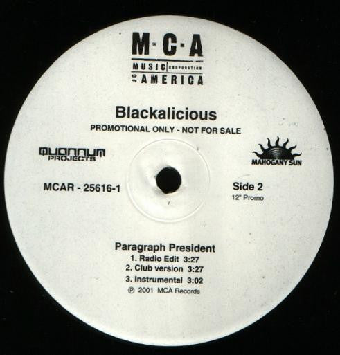 Blackalicious : Make You Feel That Way / Paragraph President (12", M/Print, Promo)