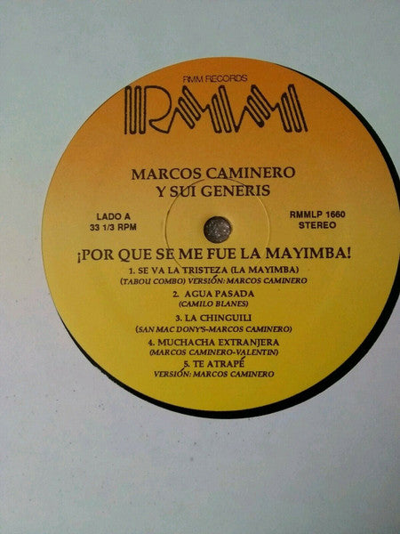 Marcos Caminero & Sui Generis : Por Que Se Me Fue La Mayimba! (LP, Album)