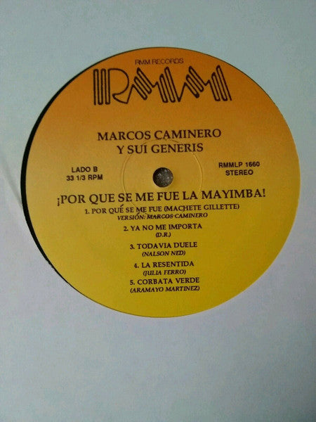 Marcos Caminero & Sui Generis : Por Que Se Me Fue La Mayimba! (LP, Album)