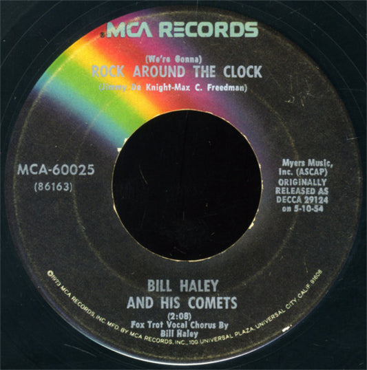 Bill Haley And His Comets : (We're Gonna) Rock Around The Clock / Thirteen Women (And Only One Man In Town) (7", Single, RE)