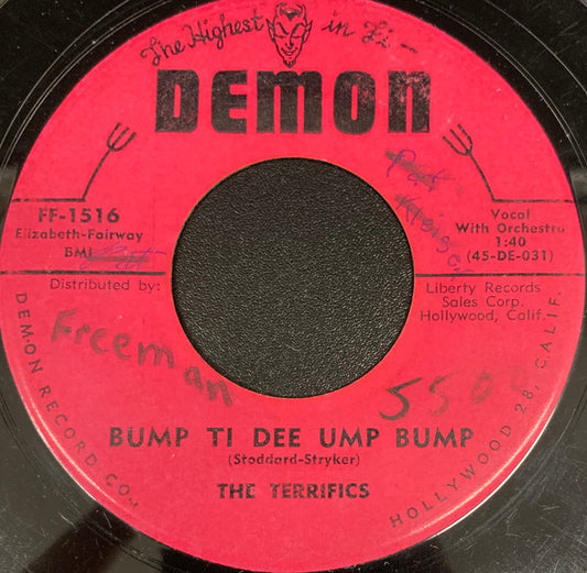 The Terrifics : Bump Ti Dee Ump Bump / I Don't Care How Yuh Do It (7", Single)