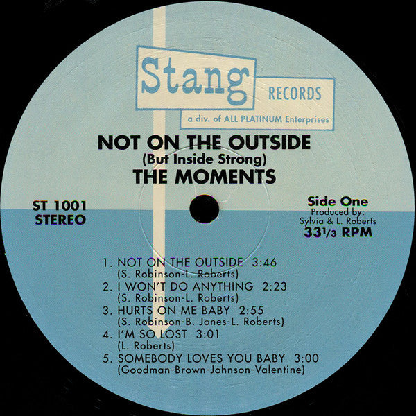 The Moments : Not On The Outside, But On The Inside, Strong! (LP, Album, RE)