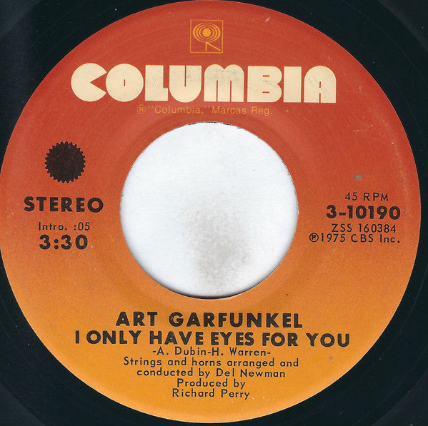 Art Garfunkel : I Only Have Eyes For You (7", Single, San)