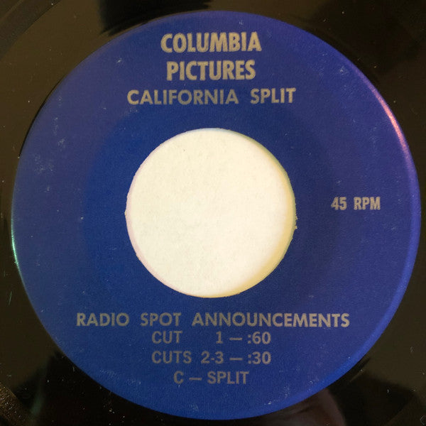 No Artist : Columbia Pictures "California Split" Radio Spot Announcements (7", S/Sided, Promo)