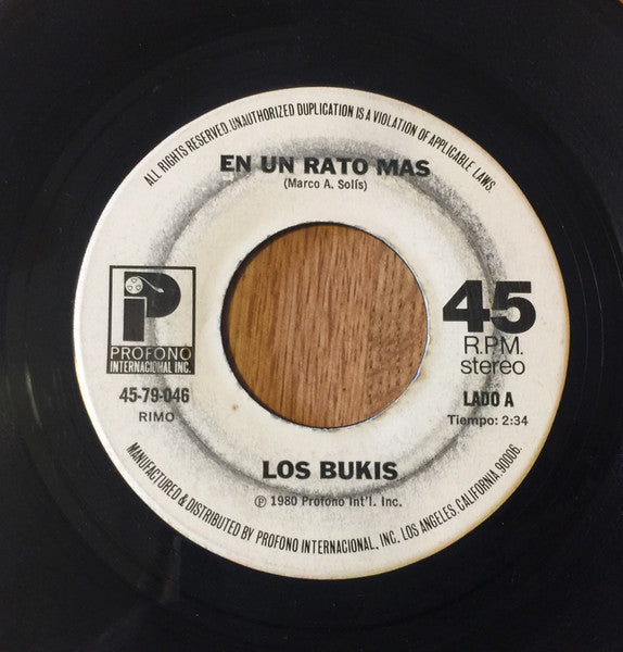 Los Bukis : En Un Rato Mas (7", Single)