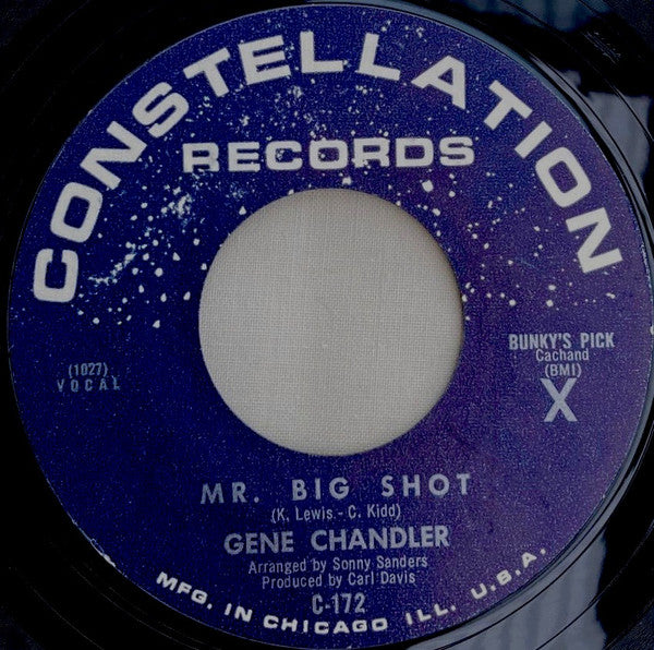 Gene Chandler : Mr. Big Shot / I Hate To Be The One To Say (7")