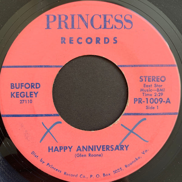 Buford Kegley : Happy Anniversary / These Are The Things (7", Single)