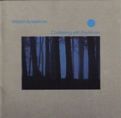 William Ackerman : Conferring With The Moon (LP, Album, All)