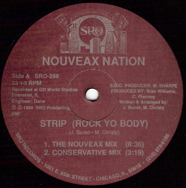Nouveax Nation* : Strip (Rock Yo Body) (12")