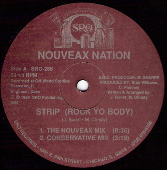 Nouveax Nation* : Strip (Rock Yo Body) (12")