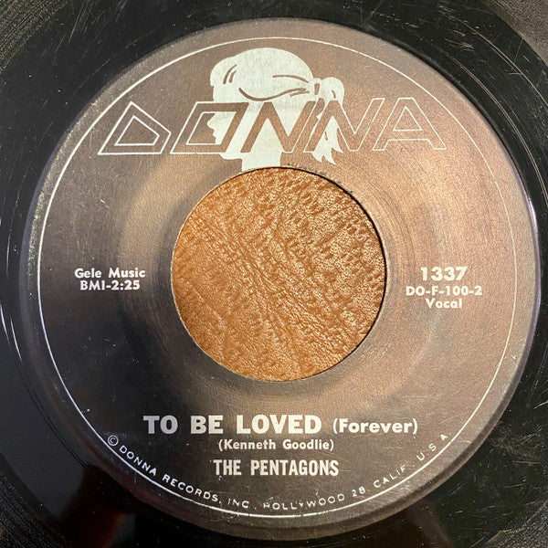 The Pentagons : To Be Loved (Forever) (7", Single, Styrene, Mon)