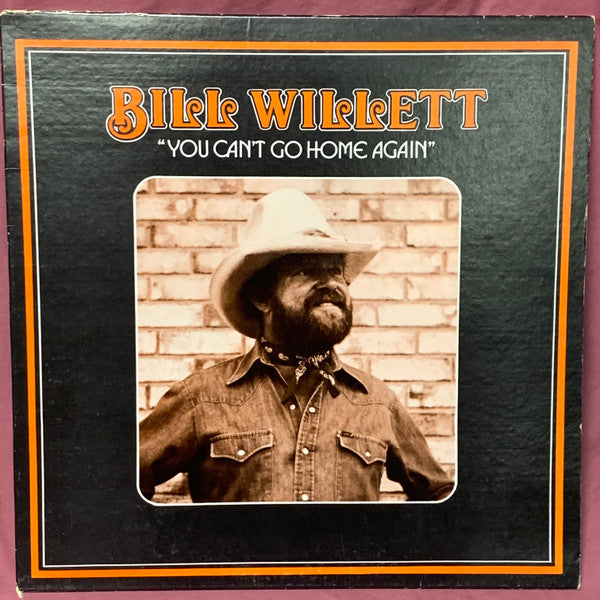 Bill Willett (2) : You Can't Go Home Again (LP, Album)