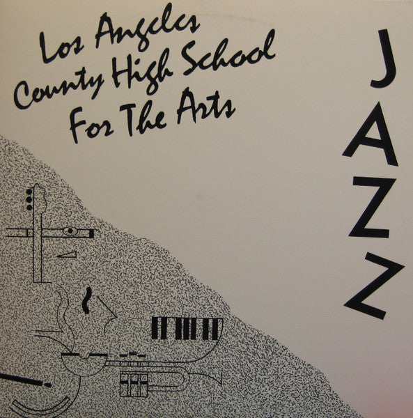 Los Angeles County High School For The Arts : Jazz (LP, Album)