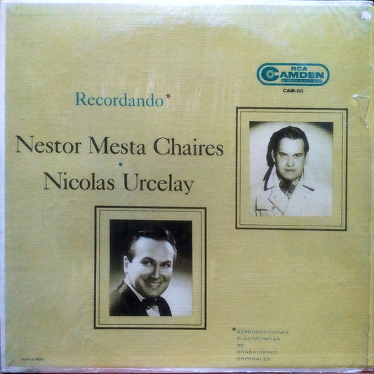 Nestor Mesta Chaires ● Nicolas Urcelay : Recordando* (LP, Comp, RE)