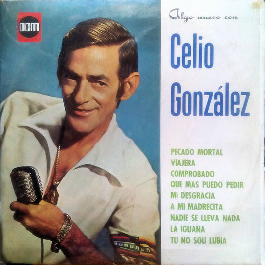 Celio González : Algo Nuevo Con Celio González (LP, Album, RE)