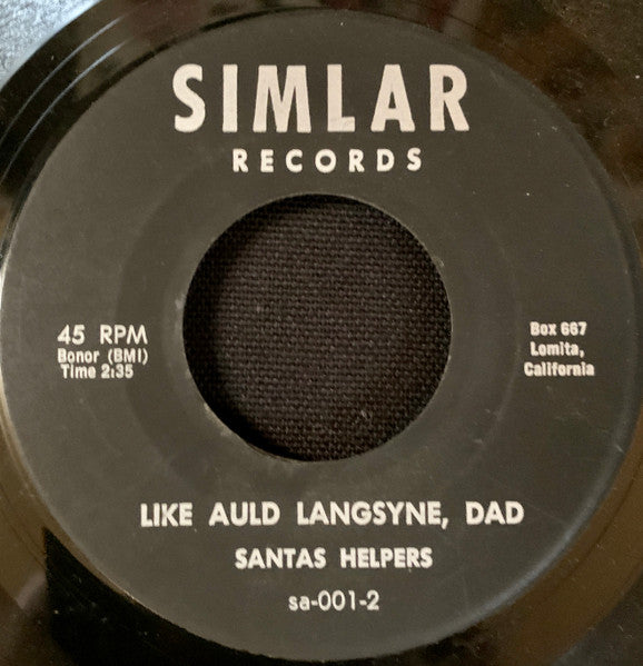 Frank Evans (3) And Santas Helpers : Nite Before A Hip Xmas / Like Auld Langsyne, Dad (7")