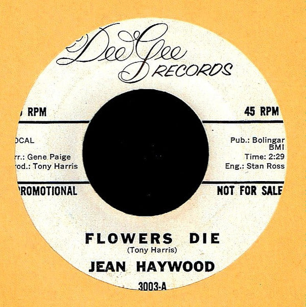 Jean Haywood : Flowers Die (7", Single, Promo)