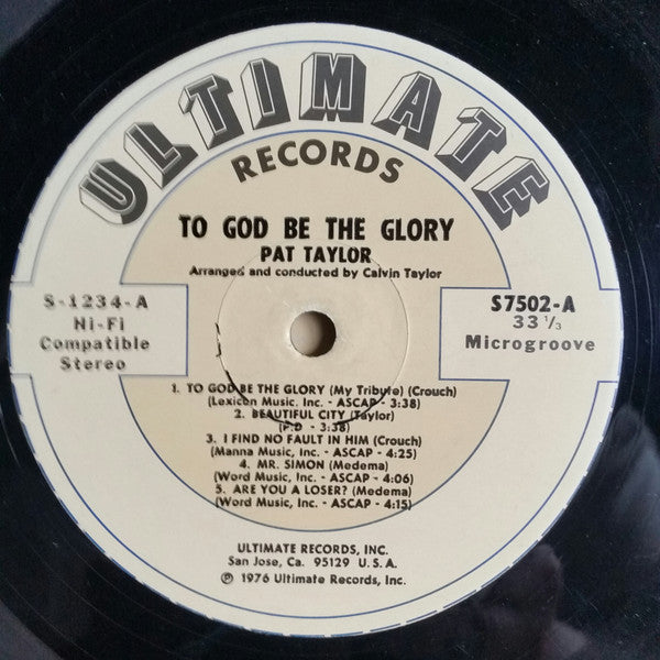 Pat Taylor (3) : To God Be The Glory (LP, Album)