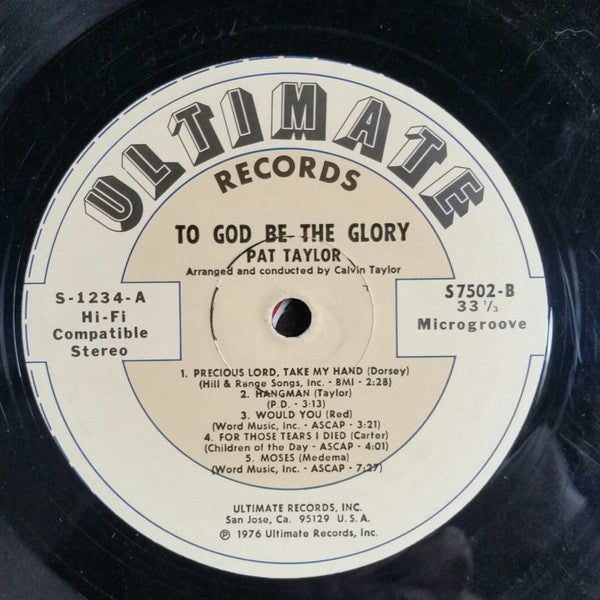 Pat Taylor (3) : To God Be The Glory (LP, Album)