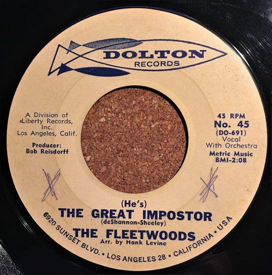 The Fleetwoods : (He's) The Great Impostor (7", Single)