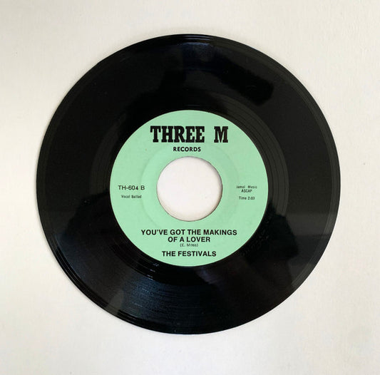 The Festivals / Thee Midniters : You've Got The Makings Of A Lover / That's All (7", Single, RE)