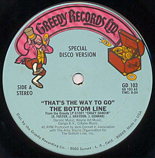 The Bottom Line : That's The Way To Go (12")