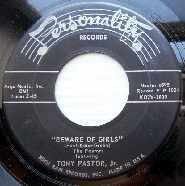 The Pastors Featuring Tony Pastor, Jr. & Tony Pastor, Sr.* : Beware Of Girls / Show Me The Way To Go Home (7")