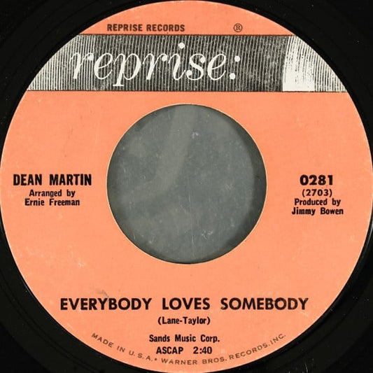 Dean Martin : Everybody Loves Somebody / A Little Voice (7", Single, Styrene, Pit)