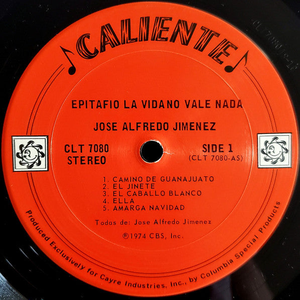 José Alfredo Jiménez : Epitafio La Vida No Vale Nada (LP, Album)