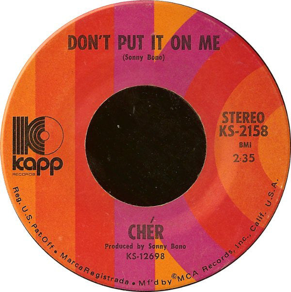 Chér* : The Way Of Love / Don't Put It On Me (7", Single, Glo)