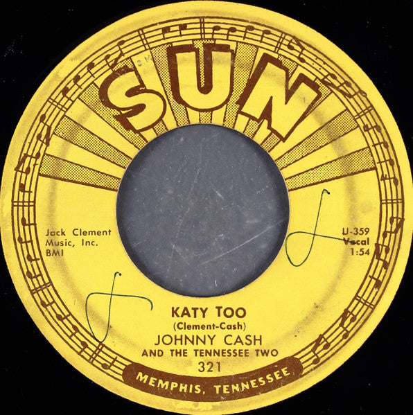 Johnny Cash And The Tennessee Two* : I Forgot To Remember To Forget / Katy Too (7", Single, MSI)