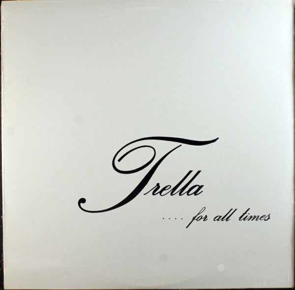 Trella Hart : .... For All Times (LP)