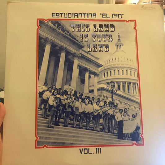 Estudiantina "El Cid" : Volume III "This Land Is Your Land" (LP)