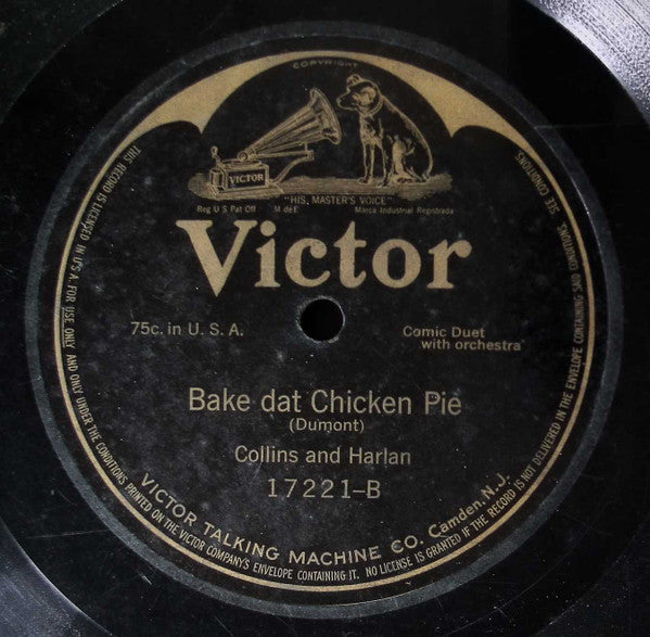 Arthur Collins / Collins And Harlan : The Preacher And The Bear / Bake Dat Chicken Pie (Shellac, 10")
