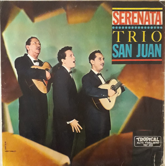 Trio San Juan : Serenata (LP, Album)