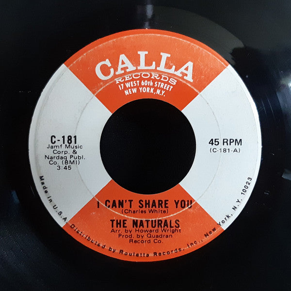 The Naturals (28) : I Can't Share You (7")