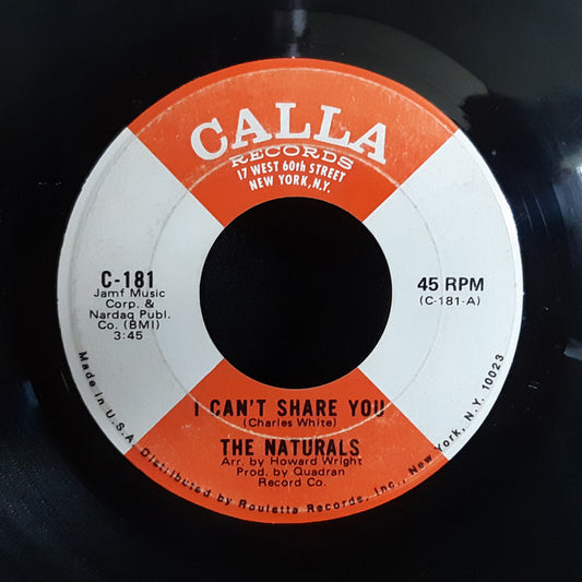 The Naturals (28) : I Can't Share You (7")