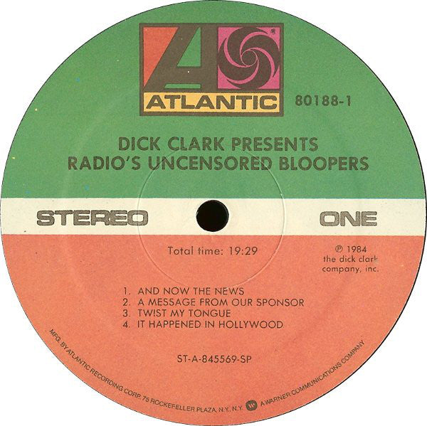 Dick Clark (2) : Dick Clark Presents Radio's Uncensored Bloopers (LP, Album, Spe)