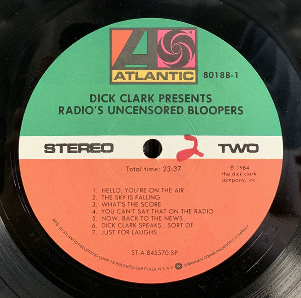 Dick Clark (2) : Dick Clark Presents Radio's Uncensored Bloopers (LP, Album, Spe)