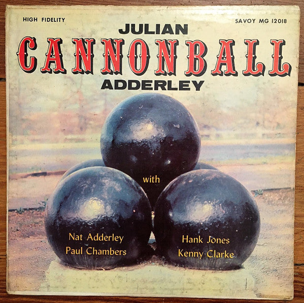 Julian "Cannon Ball" Adderley* : Presenting "Cannon Ball" (LP, Album, Mono)