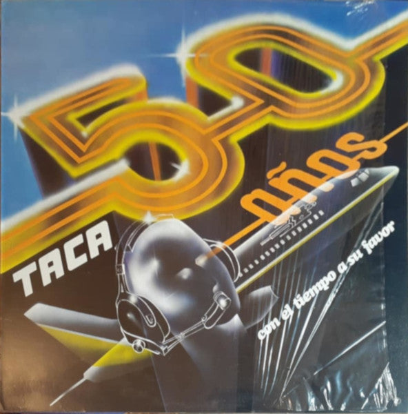 Various : TACA - 50 Años Con El Tiempo A Su Favor (LP, Comp, Tra)