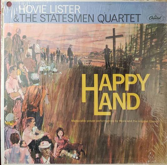 The Statesmen Quartet : Happy Land (LP, Comp, Mono)