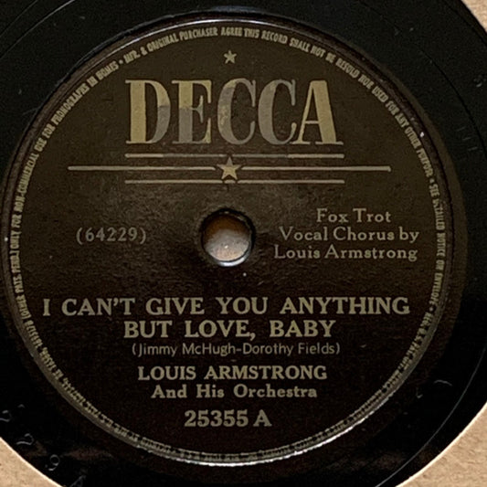 Louis Armstrong And His Orchestra : I Can't Give You Anything But Love / Ain't Misbehavin (Shellac, 10", RE, RP, LA )