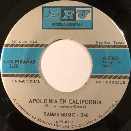 Los Pirañas (3) : Apolonia En California / Sara (7", Promo)