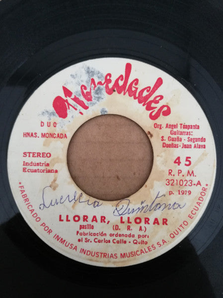 Hermanas Moncada : Llorar, Llorar / Romance Andino (7", Single)