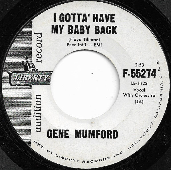 Gene Mumford : I Gotta' Have My Baby Back (7", Promo)