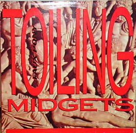 Toiling Midgets : Faux Pony (12", Single)